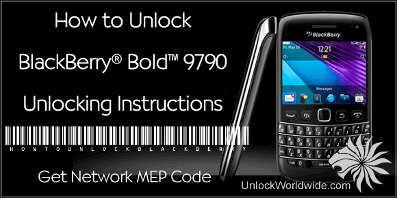How to unlock Blackberry Bold 9790 - Unlocking Instructions