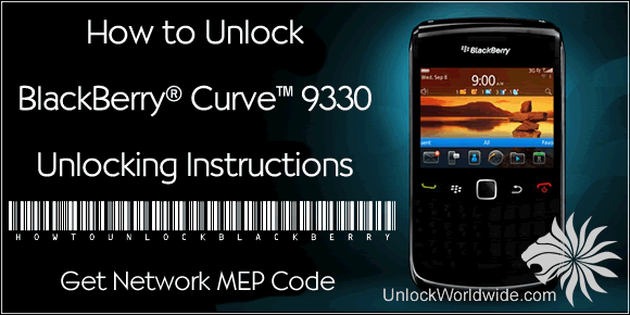 How to unlock Blackberry Curve 9330 - Unlocking Instructions