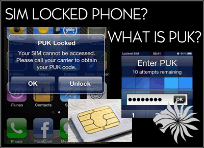 have a sim locked phone? what is puk?