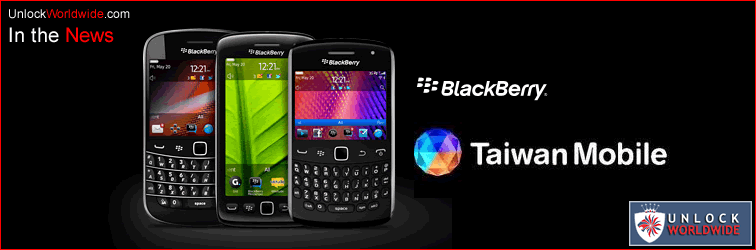 blackberry 9860 torch and 9900 bold launched on taiwan mobile - unlock worldwide
